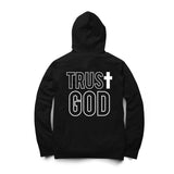 Trust God Cross FRONT/BACK Hoodie